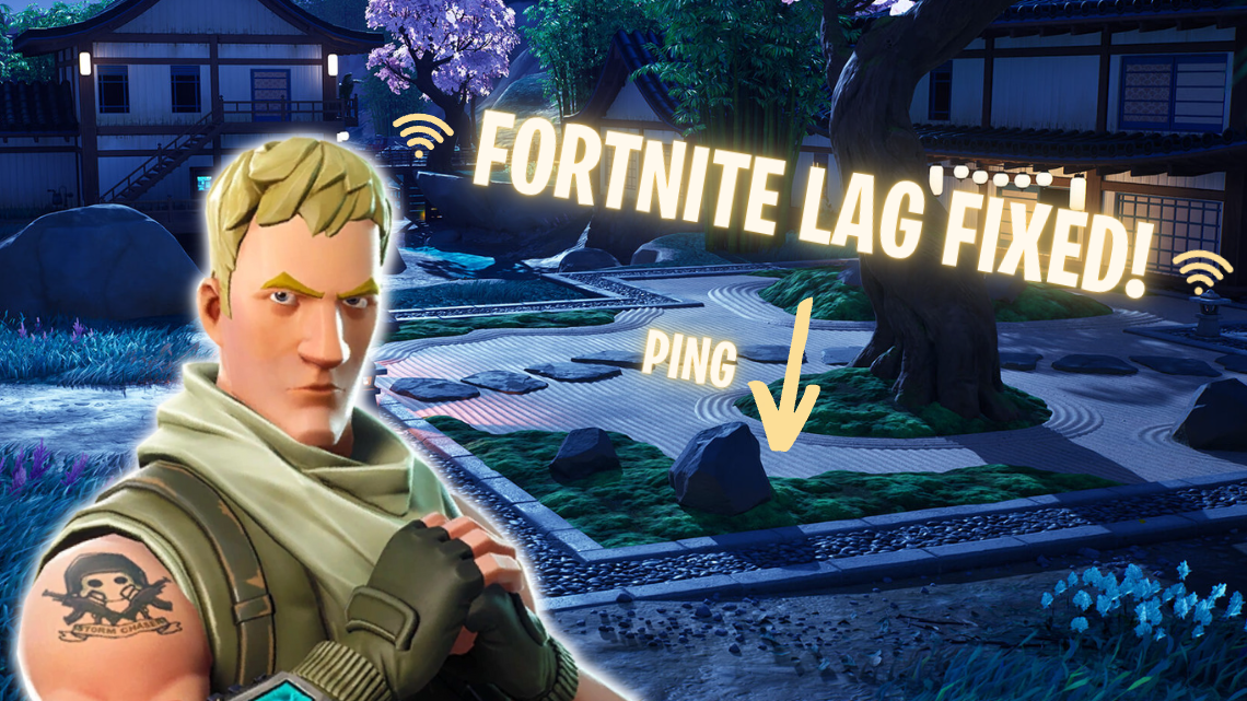 6 Simple Steps to Fix Fortnite Lag (2023 Guide) Setup.gg